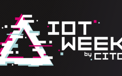 Appel à Pitcher – IoT Week by CITC 2022