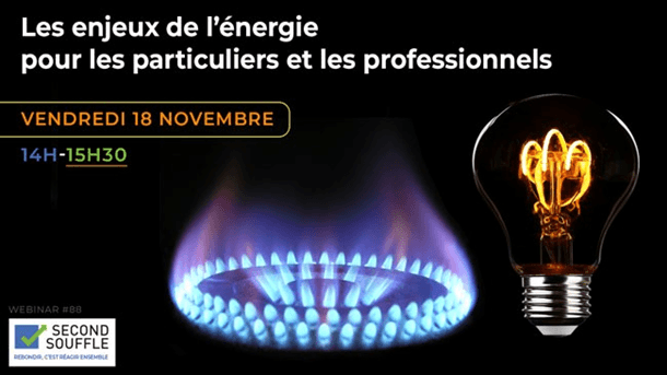 [WEBINAR] Les enjeux de l’énergie pour les particuliers et les professionnels
