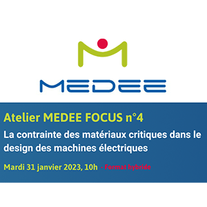 Atelier du MEDEE : la contrainte des matériaux critiques en génie électrique