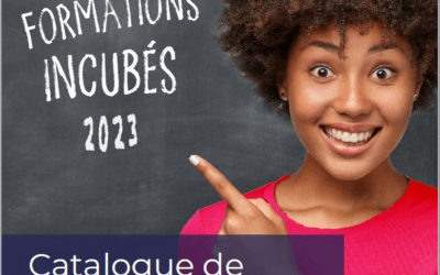 Professionnaliser, orienter et inspirer les incubés : le nouveau catalogue de formations 2023