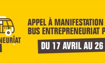 Appel à manifestation d’intérêt : Les Bus de l’Entrepreneuriat Pour Tous