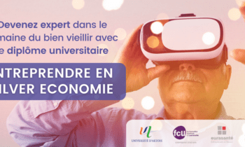 Diplôme Universitaire Entreprendre en Silver économie