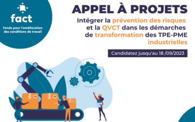 Appel à projets du Fact : prévention des risques et QVCT dans l’industrie