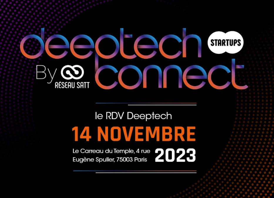 Deeptech Connect : Le meilleur de la deeptech made in France