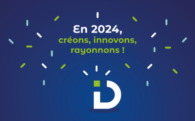 En 2024,créons, innovons, rayonnons !