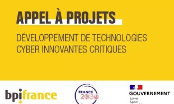 Appel à projets : Développement de technologies innovantes critiques 4e édition