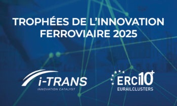 Appel à candidatures Trophées de l’innovation Ferroviaire 2025