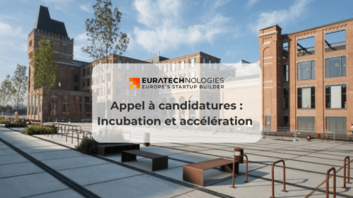 Programmes d’incubation ou d’accélération d’EuraTechnologies
