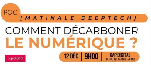 Appel à projets – Comment décarboner le numérique ? | Matinale Deeptech