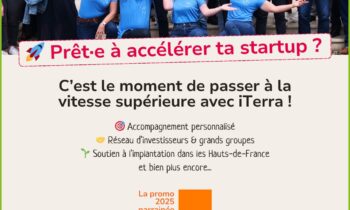 Candidatez à la nouvelle promotion du programme d’accélération iTerra !