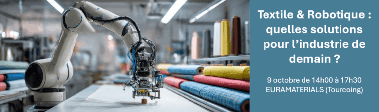 Textile & Robotique : quelles solutions pour l’industrie de demain ?