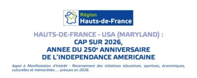 Hauts-de-France – Maryland : cap sur 2026, année du 250e anniversaire de l’indépendance américaine