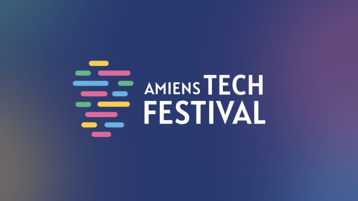 Amiens Tech Festival 2026