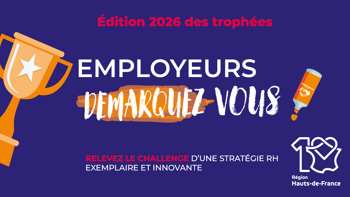 Trophées « Employeurs, démarquez-vous ! » : les inscriptions 2026 sont ouvertes