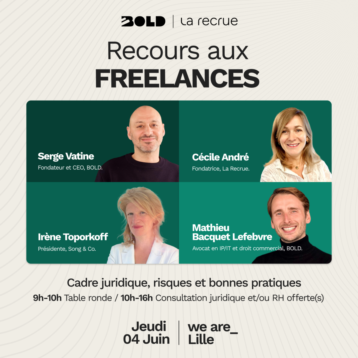 Recours aux freelances : cadre juridique, risques et bonnes pratiques • Événement BOLD x La Recrue chez we are_ Lille