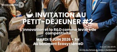 Petit-déjeuner ECOSYSTEME D  » L’innovation et la R&D comme leviers de compétitivité « 