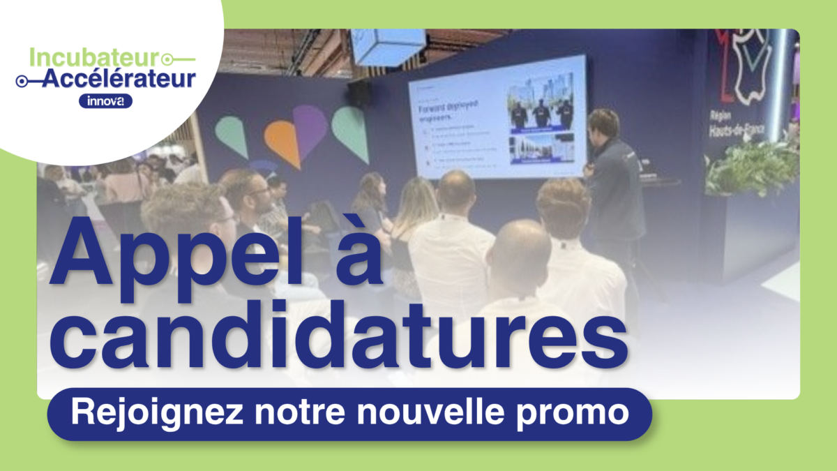 💡Appel à candidatures de l&rsquo;Incubateur & Accélérateur innov&rsquo;a : rejoignez la promotion 2026 !