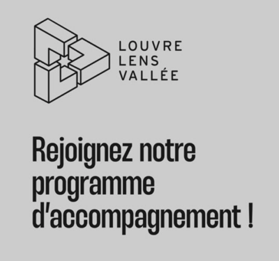 Appel à candidatures ICC & Numérique @ Louvre-Lens Vallée