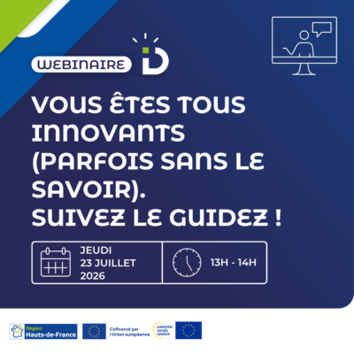 [WEBINAIRE] Vous êtes tous innovants (parfois sans le savoir). Suivez le guidez !